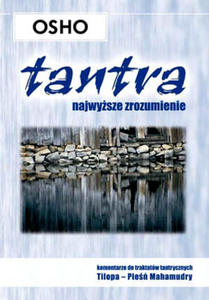 Tantra, najwysze zrozumienie, Osho