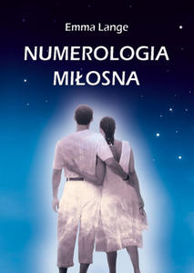 Numerologia miosna - Emma Lange - 2822817361