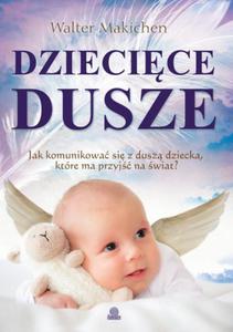 Dziecice dusze, Makichen Walter - 2822816417