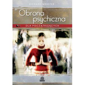 Obrona psychiczna dla pocztkujcych, Richard Webster - 2822818085