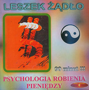 Psychologia robienia pienidzy, Leszek do - 2822816656