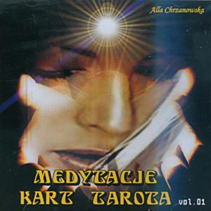 Medytacje kart Tarota, vol. 1, A. A. Chrzanowska, . Kaminiecki - 2822816790