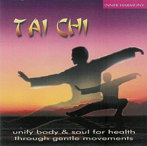 Tai Chi, Inner Harmony