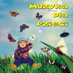 Muzyka relaksacyjna dla dzieci, ukasz Kaminiecki - 2822816935