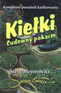 Kieki cudowny pokarm - Steve Meyerowitz (KSIKA)