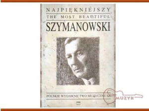 Najpikniejszy Szymanowski - 2832617561