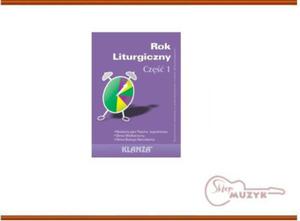 Klanza - Rok liturgiczny. Cz I - 2832617996