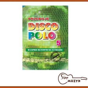 PRZEBOJE DISCO POLO cz. 5 - 2861389899