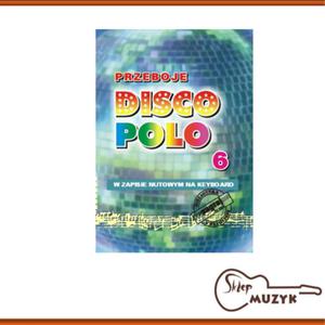 PRZEBOJE DISCO POLO cz. 6 - 2861389900