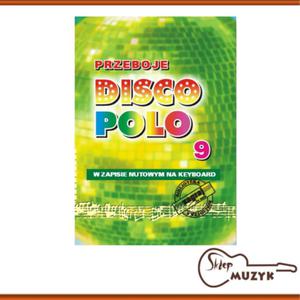 PRZEBOJE DISCO POLO cz. 9 - 2861389903