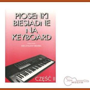 Piosenki biesiadne na keyboard cz. 2, Niemira - 2832617162