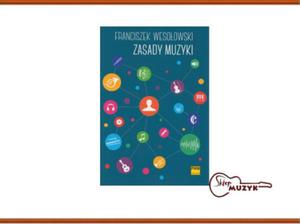 ZASADY MUZYKI - F. Wesoowski - 2874878238