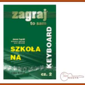 SZKOA NA KEYBOARD - cz. 2, Zagraj to sam - 2832617364