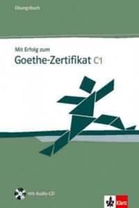 Mit Erfolg zum Goethe-Zertifikat C1 - Ubungsbuch - 2861850392