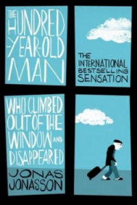 The Hundred-Year-Old Man Who Climbed Out of the Window and Disappeared - 2826768434