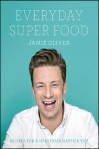 Jamie Oliver Everyday Super Food - 2861863816