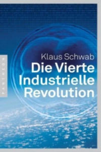 Die Vierte Industrielle Revolution - 2877608228