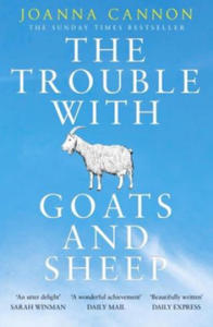 Trouble with Goats and Sheep - 2854516245