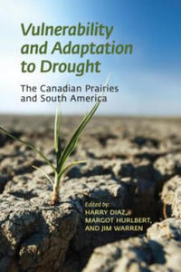 Vulnerability and Adaptation to Drought on the Canadian Prairies - 2866654888