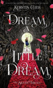 Dream a Little Dream - 2873163642