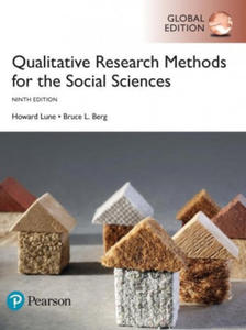 Qualitative Research Methods for the Social Sciences, Global Edition - 2869555941