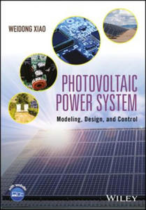 Photovoltaic Power System - Modeling, Design, and Control - 2874166513