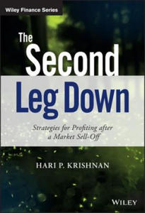 Second Leg Down - Strategies for Profiting After a Market Sell-Off - 2871904824