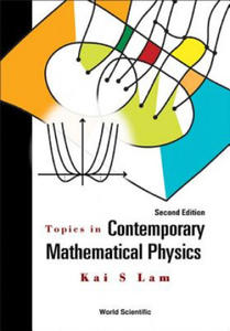 Topics In Contemporary Mathematical Physics - 2872730761