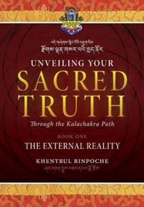 Unveiling Your Sacred Truth through the Kalachakra Path, Book One - 2870878644