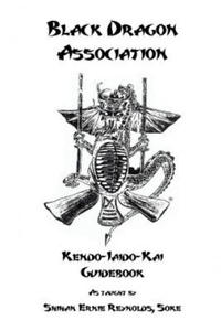 Black Dragon Association Kendo-Iaido-Kai Guidebook - 2878629491