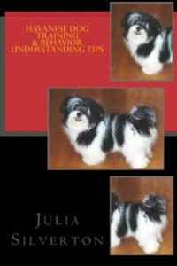 Havanese Dog Training & Behavior Understanding Tips - 2867138145
