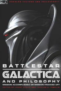 Battlestar Galactica and Philosophy - 2867145259