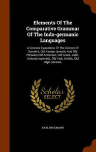 Elements of the Comparative Grammar of the Indo-Germanic Languages - 2878440729