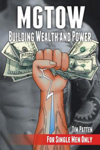 MGTOW Building Wealth and Power - 2874450014