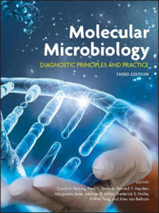 Molecular Microbiology - Diagnostic Principles and Practice, Third Edition - 2867762031