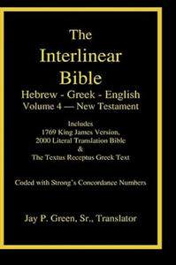 Interlinear Hebrew-Greek-English Bible, New Testament, Volume 4 of 4 Volume Set, Case Laminate Edition - 2866527229