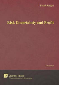 Risk, Uncertainty and Profit - 2877493884