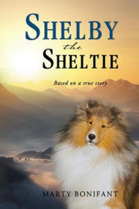 Shelby the Sheltie - Based on a True Story - 2873020661