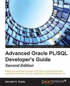 Advanced Oracle PL/SQL Developer's Guide - - 2867115354