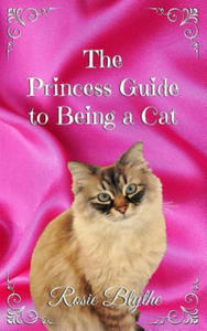 Princess Guide to Being a Cat - 2878321560