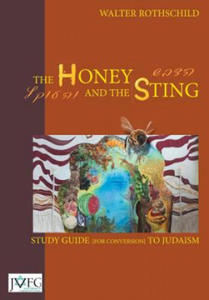 Honey and the Sting: Study Guide for Conversion to Judaism - 2867108787