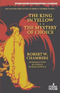 King in Yellow / The Mystery of Choice - 2866523534