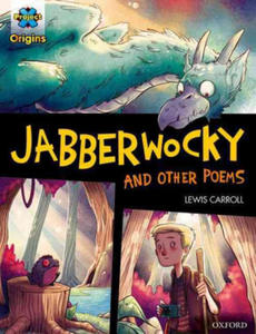Project X Origins Graphic Texts: Dark Red Book Band, Oxford Level 18: Jabberwocky and other poems - 2861941044