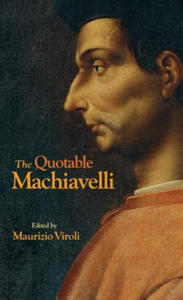 Quotable Machiavelli - 2837899460