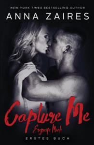 Capture Me - Ergreife Mich - 2873173555