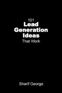 101 Lead Generation Ideas That Work - 2867118426