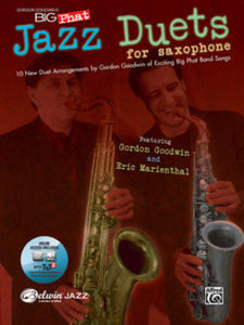 Gordon Goodwin's Big Phat Jazz Duets for Saxophone - 2878082167