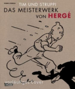 Tim und Struppi - Die Meisterwerke von Herg - 2877033614