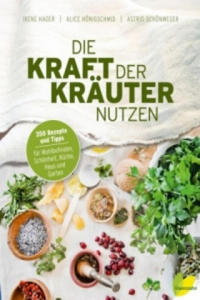 Die Kraft der Kruter nutzen - 2877759762