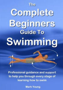 Complete Beginners Guide to Swimming - 2871506097